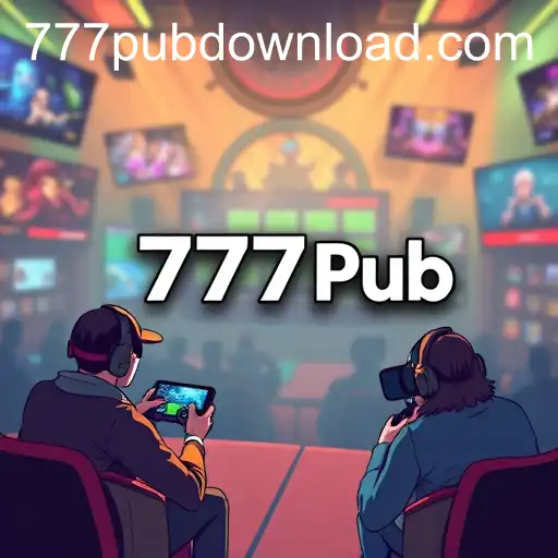 The Rise of 777Pub Gaming Phenomenon